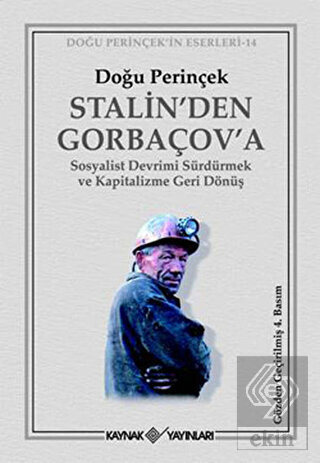 Stalin\'den Gorbaçov\'a