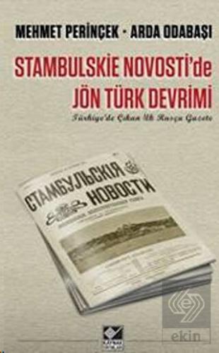Stambulskie Novosti\'de Jön Türk Devrimi