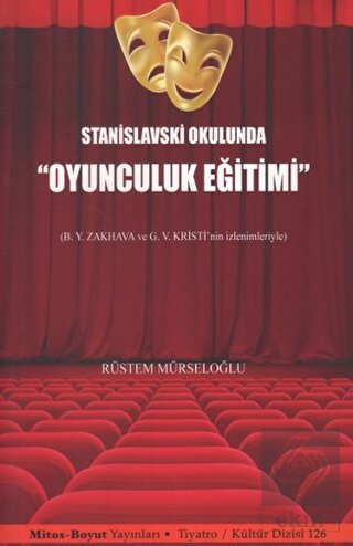 Stanislavski Okulunda "Oyunculuk Eğitimi"