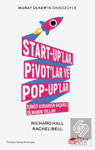 Start-up'lar Pivot'lar ve Pop-up'lar