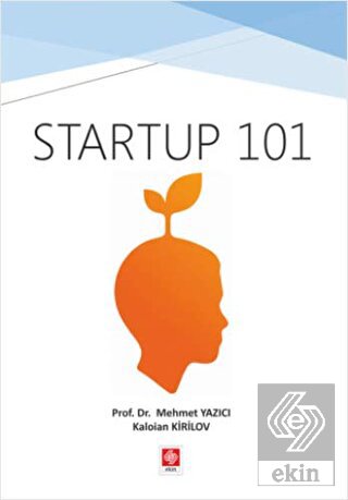 Startup 101 Mehmet Yazıcı