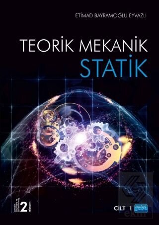 Statik - Teorik Mekanik Cilt 1