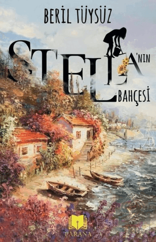 Stella'nın Bahçesi