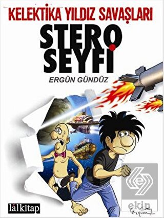 Stero Seyfi 2 - Kelektika Yıldız Savaşları