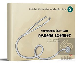 Steteskobu İcat Eden Dr. Rene Laennec