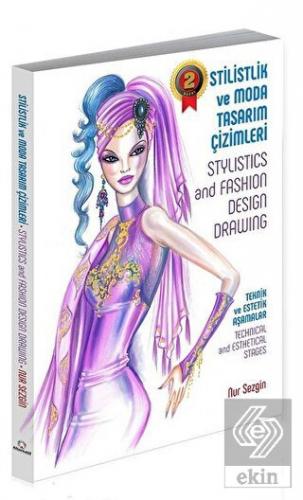 Stilistlik ve Moda Tasarım Çizimleri - Stylistics