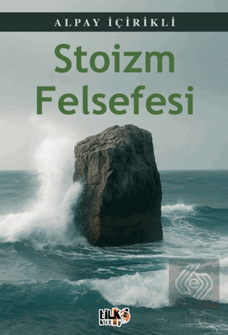 Stoizm Felsefesi