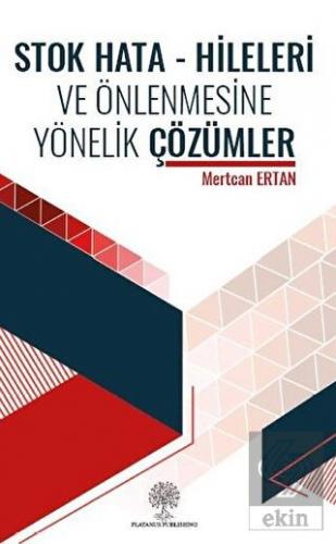 Stok Hata - Hileleri ve Önlenmesine Yönelik Çözüml
