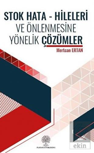 Stok Hata - Hileleri ve Önlenmesine Yönelik Çözüml