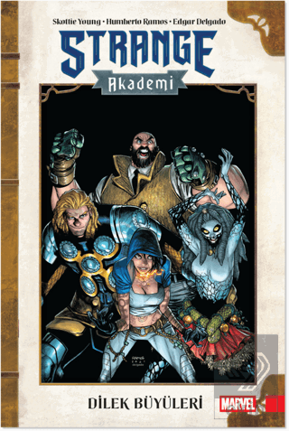 Strange Akademi Cilt 3 - Dilek Büyüleri