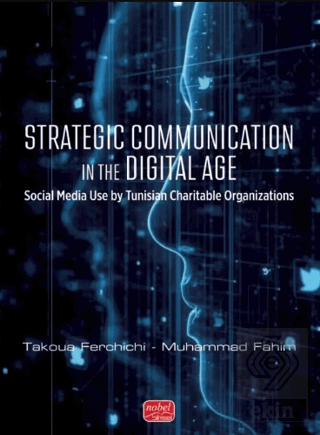 Strategic Communication In The Digital Age Takoua Ferchichi Nobel Bili