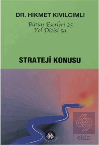 Strateji Konusu - Yol Dizisi 5a