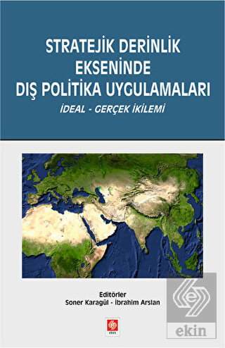 Stratejik Derinlik Ekseninde Dış Politika Uyg.