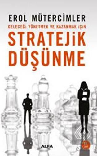Stratejik Düşünme