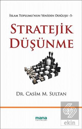 Stratejik Düşünme