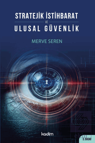 Stratejik İstihbarat ve Ulusal Güvenlik