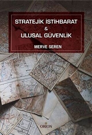Stratejik İstihbarat ve Ulusal Güvenlik