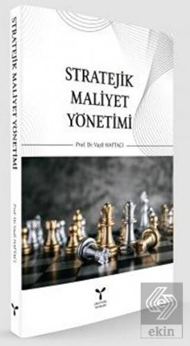 Stratejik Maliyet Yönetimi