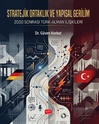 Stratejik Ortaklık ve Yapısal Gerilim