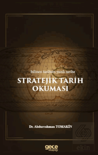 Stratejik Tarih Okumaları