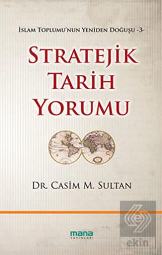 Stratejik Tarih Yorumu