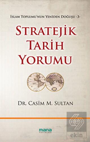 Stratejik Tarih Yorumu