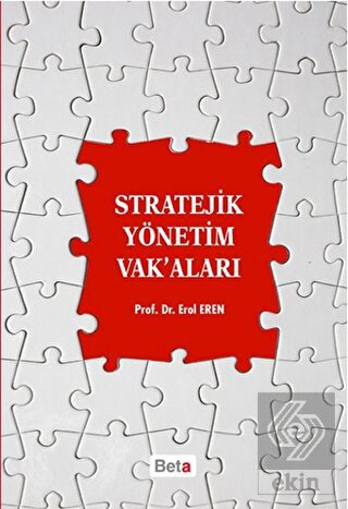 Stratejik Yönetim Vak'aları