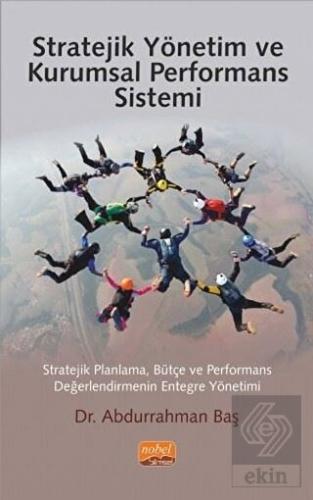 Stratejik Yönetim ve Kurumsal Performans Sistemi