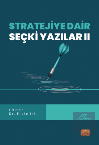 Stratejiye Dair Seçki Yazılar II