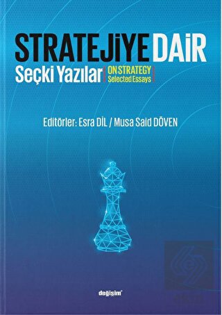 Stratejiye Dair - Stratejiye Dair Seçki Yazılar