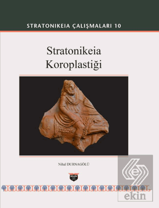 Stratonikeia Çalışmaları 10