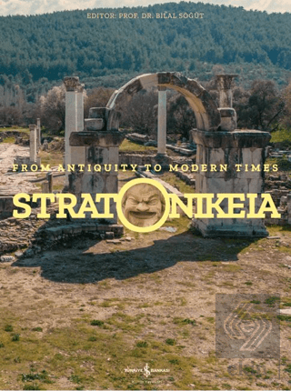 Stratonikeia - From Antiquity to Modern Times