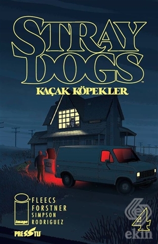 Stray Dogs - Kaçak Köpekler Sayı 4 (Kapak A)