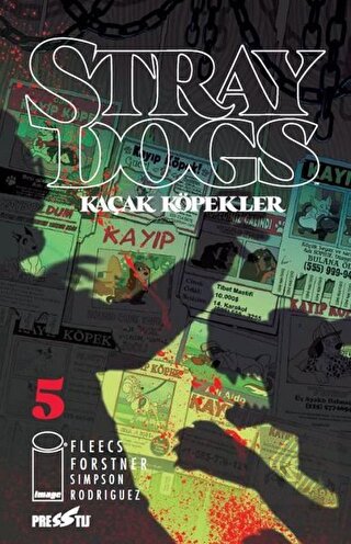 Stray Dogs - Kaçak Köpekler Sayı 5 (Kapak A)
