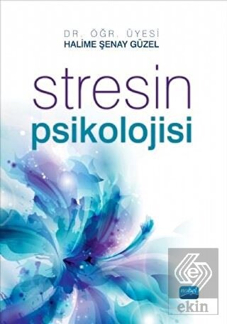 Stresin Psikolojisi