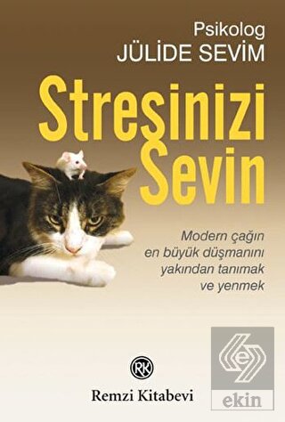 Stresinizi Sevin