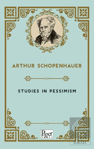 Studies in Pessimism