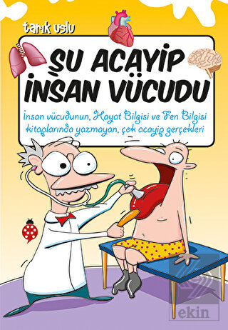 Şu Acayip İnsan Vücudu