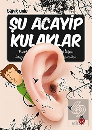Şu Acayip Kulaklar