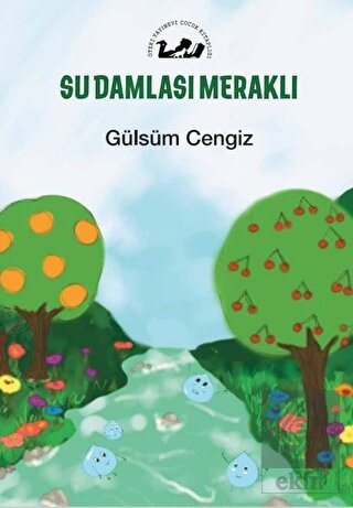 Su Damlası Meraklı