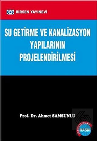 Su Getirme ve Kanalizasyon Yapılarının Projelendir