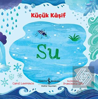 Su - Küçük Kaşif