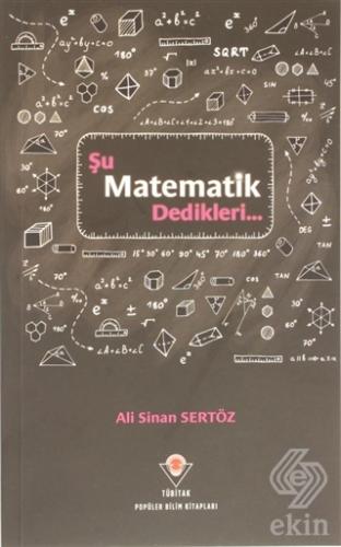 Şu Matematik Dedikleri...