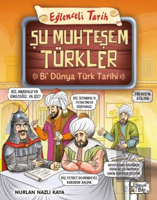Şu Muhteşem Türkler - Bi Dünya Türk Tarihi