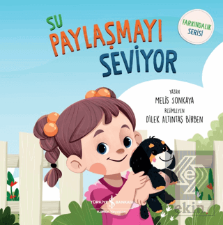 Su Paylaşmayı Seviyor