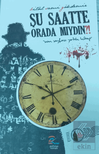 Şu Saatte Orada Mıydın?
