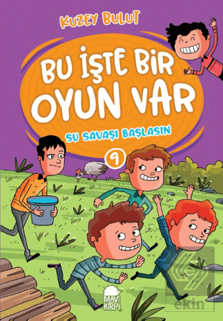 Su Savaşı Başlasın – Bu İşte Bir Oyun Var - 9