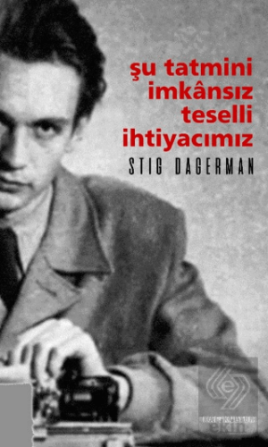 Şu Tatmini İmkansız Teselli İhtiyacımız
