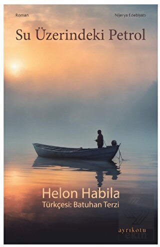 Su Üzerindeki Petrol
