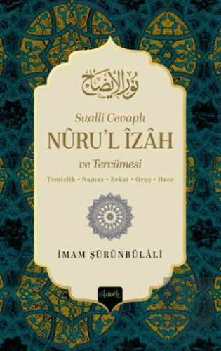 Sualli Cevaplı Nurul İzah ve Tercümesi
